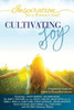 Inspiration For A Woman's Soul: Cultivating Joy