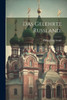 Das Gelehrte Russland. (German Edition)