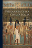 Psicologia Della Civiltà Egizia (Italian Edition)