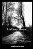 Halfway Home: Collected Poems