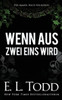 Wenn Aus Zwei Eins Wird (Für Immer) (German Edition)