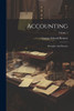 Accounting: Principles And Practice; Volume 1