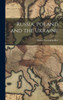 Russia, Poland And The Ukraine