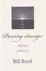 Passing Strange: Short Stories