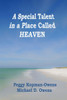 A Special Talent In A Place Called Heaven