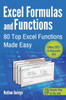 Excel Formulas And Functions: 80 Top Excel Functions Made Easy (Excel 365 Mastery)