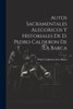 Autos Sacramentales Alegoricos Y Historiales De D. Pedro Calderon De La Barca (Spanish Edition)