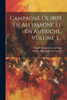 Campagne De 1809 En Allemagne Et En Autriche, Volume 3... (French Edition)