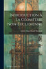 Introduction À La Géométrie Non-Euclidienne (French Edition)