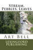 Stream, Pebbles, Leaves (Lexingford Series In Poetry)