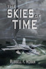 The Skies Of Time: Book Four In The Time Magnet Series