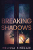 Breaking Shadows (Darkness Falls)