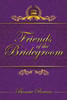 Friends Of The Bridegroom