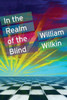 In The Realm Of The Blind