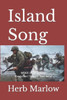 Island Song: Wwii In The Pacific