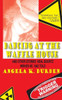 Dancing At The Waffle House: And Other Stories Neal Boortz Wishes He Had Told