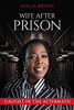 Wife After Prison: Caught in The Aftermath