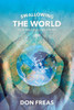 Swallowing The World: New And Selected Poems