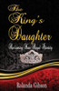 The King's Daughter: Reclaiming Your Royal Identity