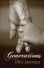 Generations: Life's Journeys