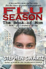 Flu Season: The Book Of Mom