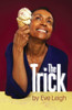 The Trick (Oberon Modern Plays)
