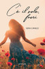 C'e il sole, fuori (Italian Edition)