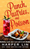 Punch, Pastries, And Poison (A Cape Bay Cafe Mystery)
