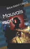 Mauvais Sort (French Edition)
