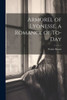 Armorel Of Lyonesse, A Romance Of To-Day