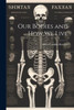 Our Bodies And How We Live