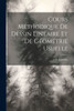 Cours Méthodique De Dessin Linéaire Et De Géométrie Usuelle (French Edition)