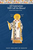 All Generations Will Call Me Blessed: Sermons On The Mother Of God