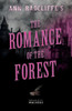 Ann Radcliffe's The Romance Of The Forest (Mothers Of The Macabre)