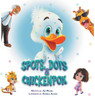 Spots, Dots & Chicken Pox