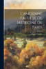 L'Ancienne Faculté De Médecine De Paris (French Edition)