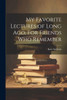 My Favorite Lectures Of Long Ago, For Friends Who Remember