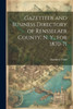 Gazetteer And Business Directory Of Rensselaer County, N. Y., For 1870-71