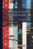 Works Of Ralph Waldo Emerson