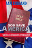 God Save America: American Standards Of Behavior