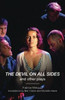 The Devil On All Sides And Other Plays