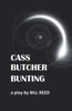 Cass Butcher Bunting