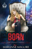 Born (The Legacy Series)