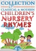 Collection Of Classical & Modern Children's Nursery Rhymes
