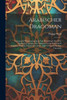 Arabischer Dragoman: Grammatik, Phrasensammlung Und Wörterbuch Der Neu-Arabischen Sprache. Ein Vademecum Für Reisende In Aegypten, Palästina Und Syrien, Sowie Zum Gebrauch Für Den Unterricht