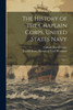 The History Of The Chaplain Corps, United States Navy: Vol. 1