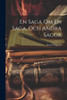 En Saga Om En Saga, Och Andra Sagor (Swedish Edition)