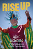 Rise Up: A Stilter's Adventures In Higher Consciousness