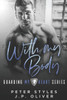 With My Body (Guarding My Heart)