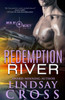 Redemption River: Men Of Mercy